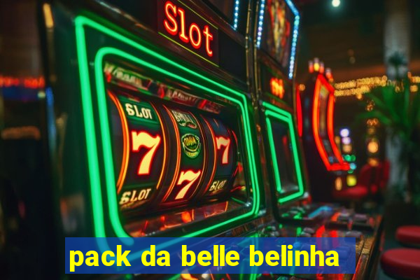 pack da belle belinha